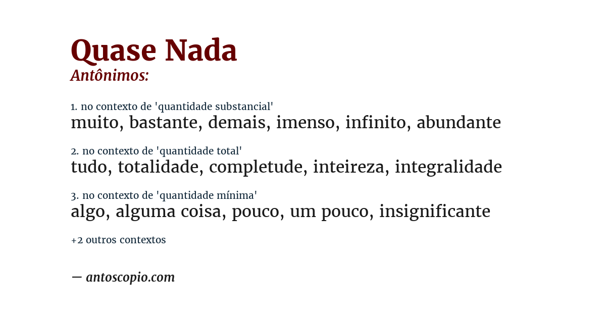 Antônimo de quase nada