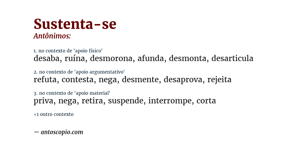 Antônimo de sustenta-se
