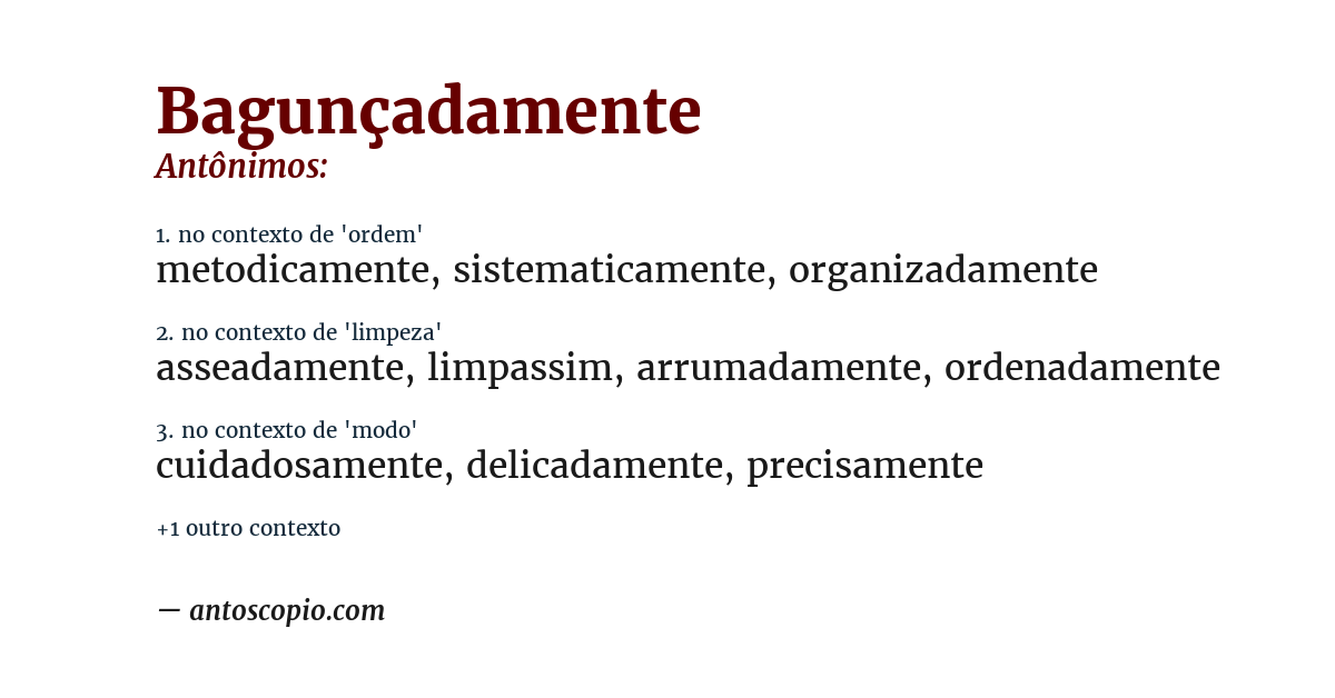 Antônimo de bagunçadamente