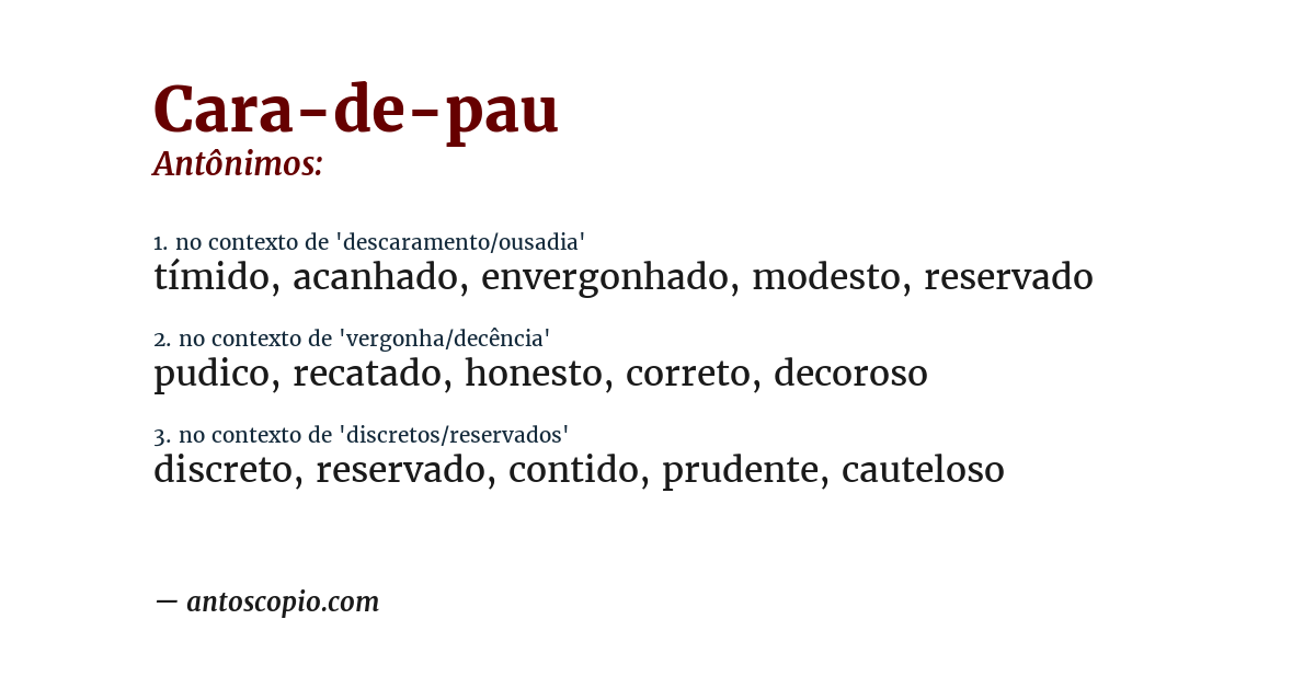 Antônimo de cara-de-pau