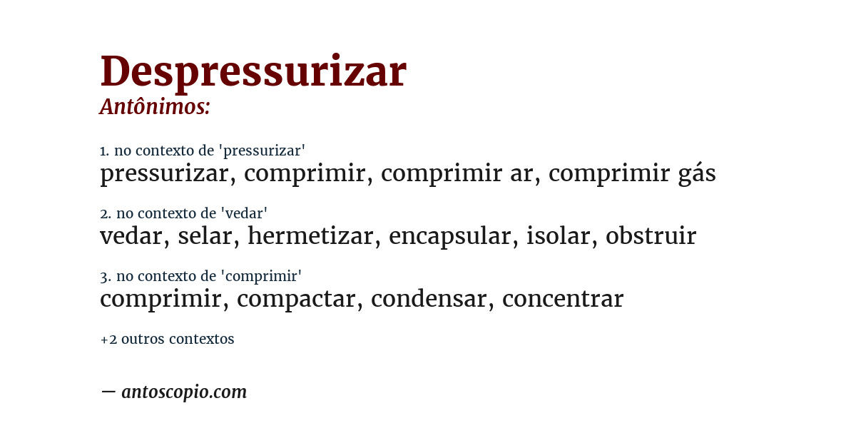 Antônimo de despressurizar