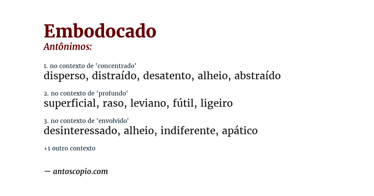 Antônimo de embodocado