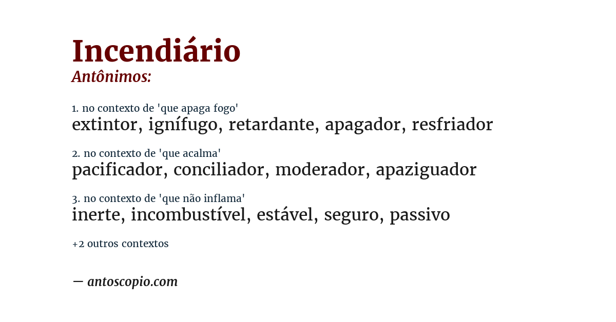 Antônimo de incendiário
