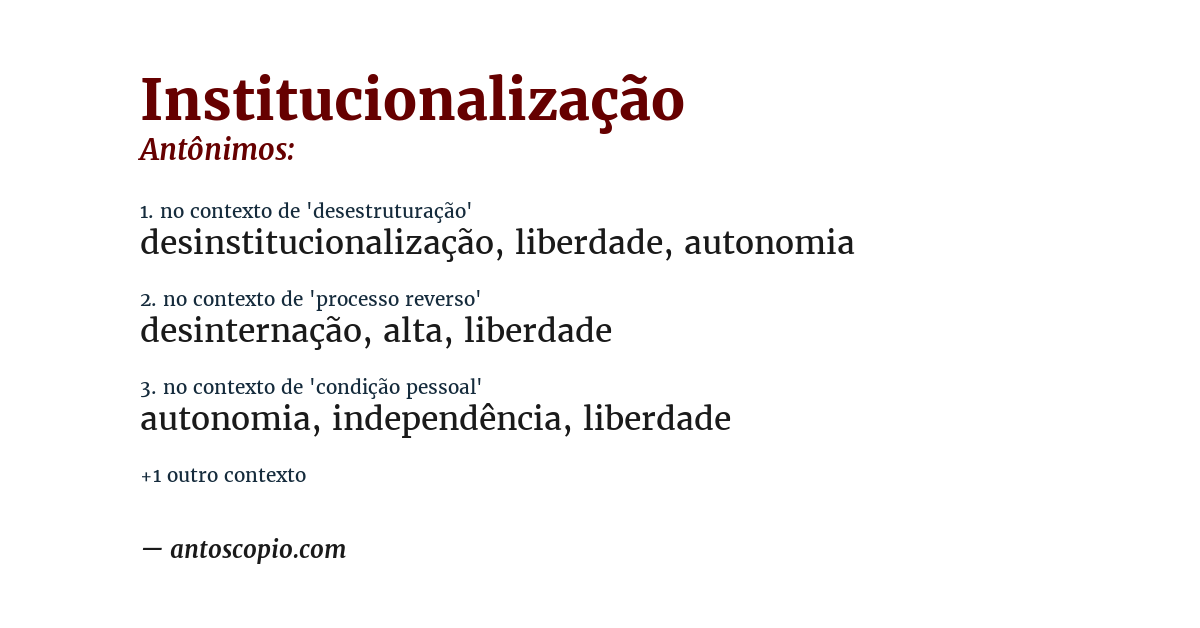 Antônimo de institucionalização