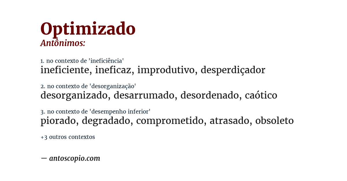 Antônimo de optimizado