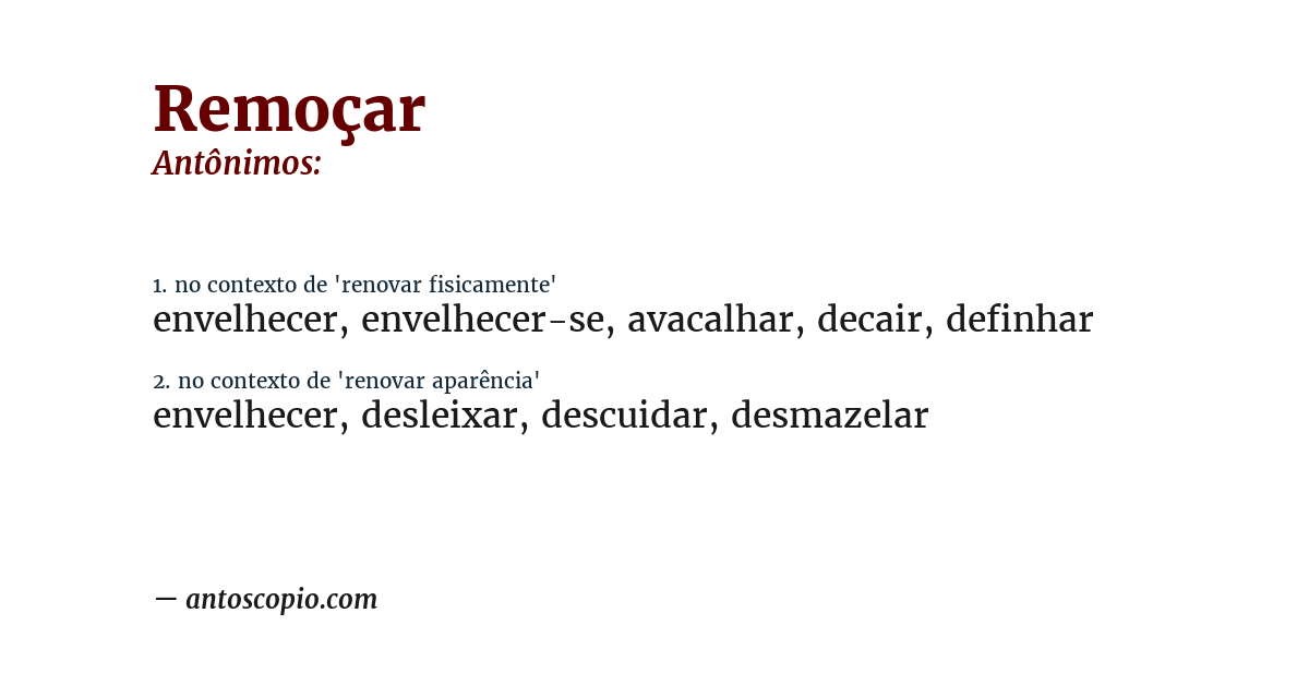 Antônimo de remoçar