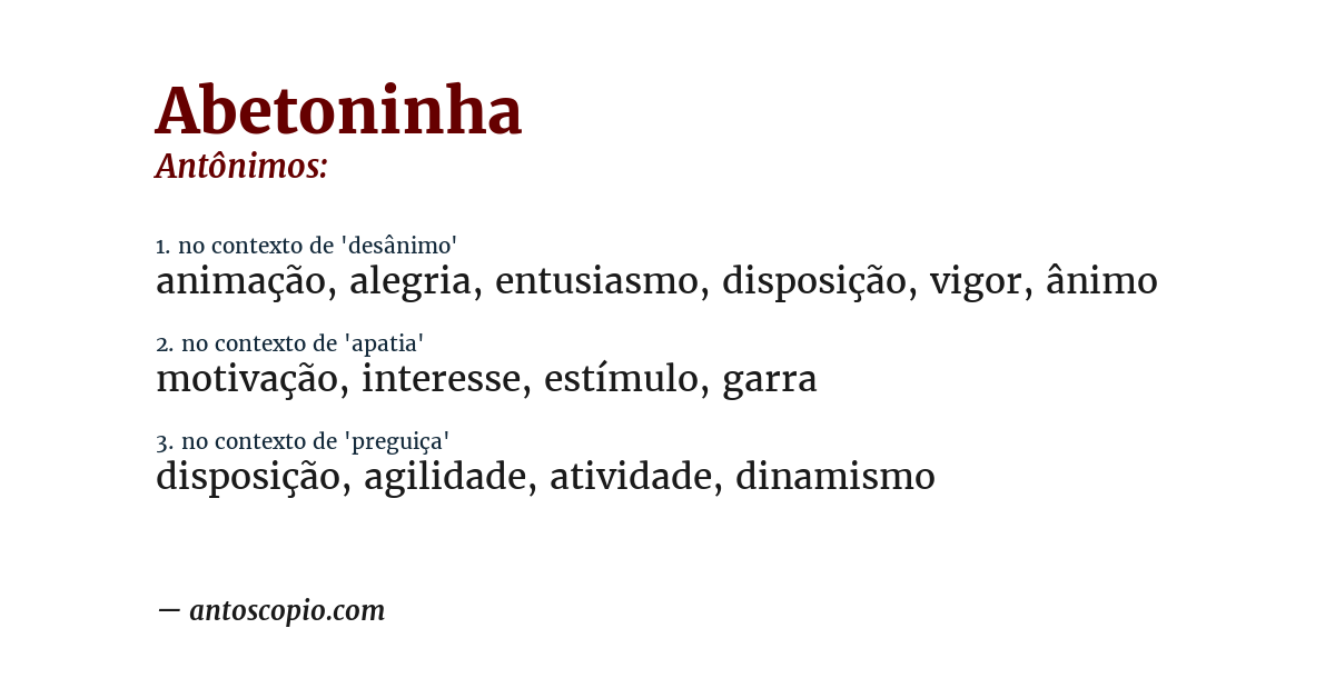 Antônimo de abetoninha