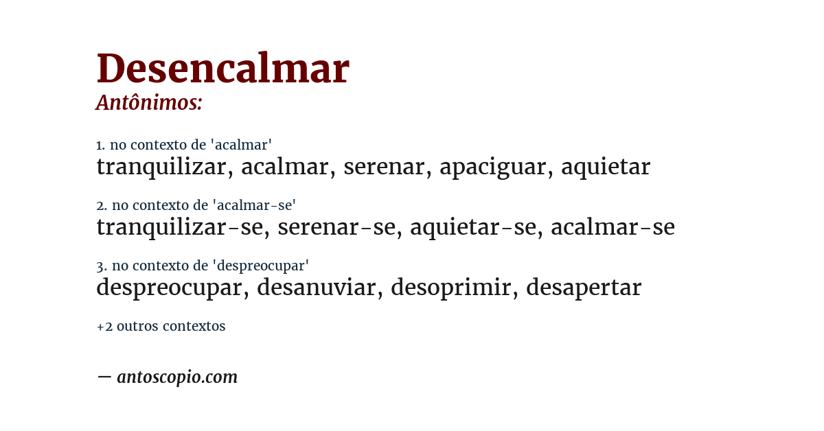 Antônimo de desencalmar