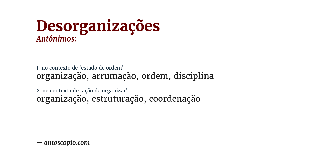 Antônimo de desorganizações