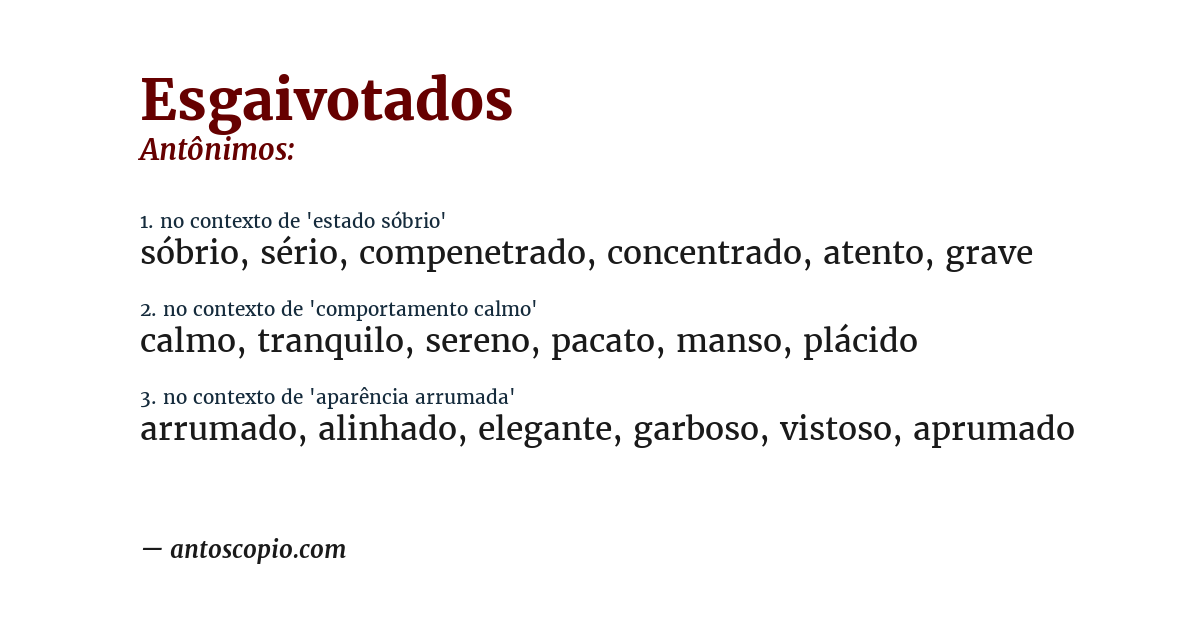 Antônimo de esgaivotados