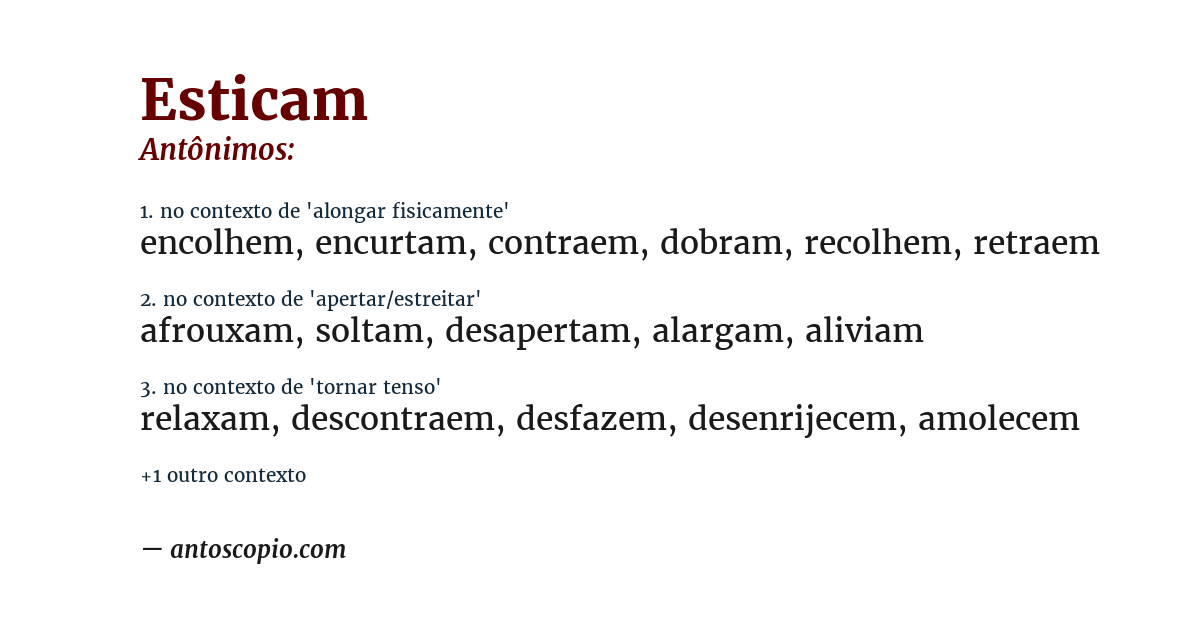 Antônimo de esticam