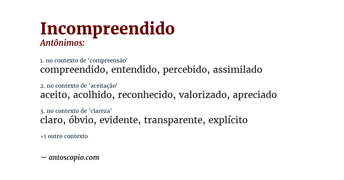 Antônimo de incompreendido