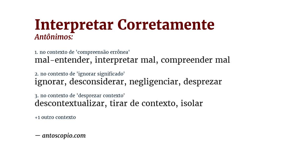 Antônimo de interpretar corretamente
