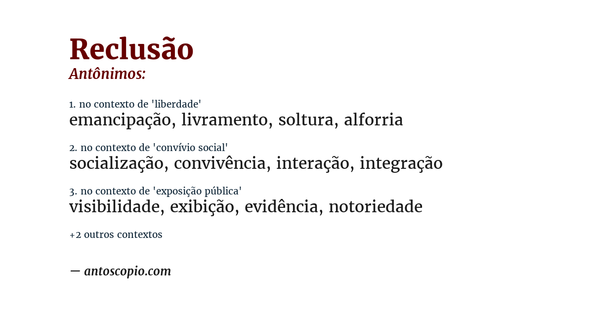 Antônimo de reclusão