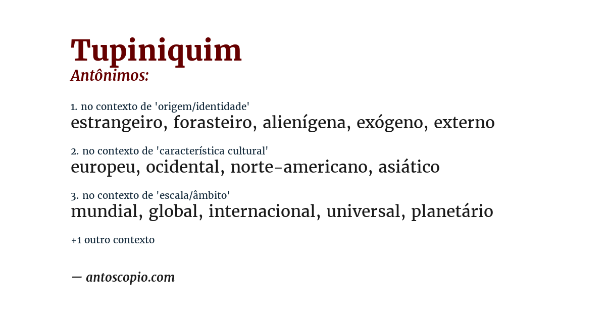 Antônimo de tupiniquim