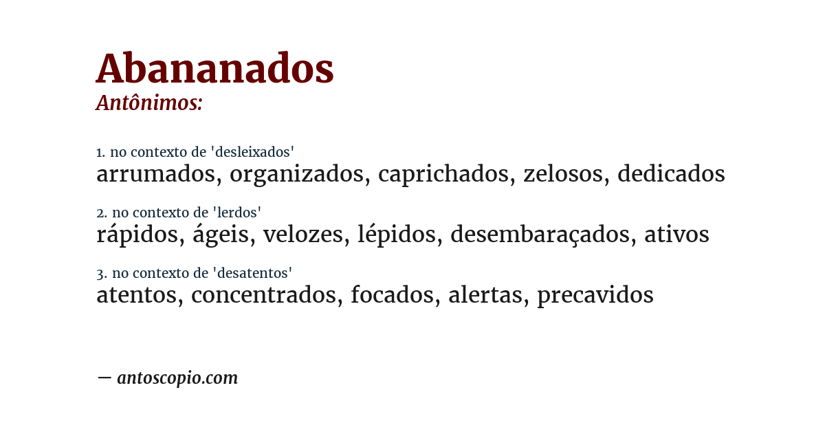 Antônimo de abananados