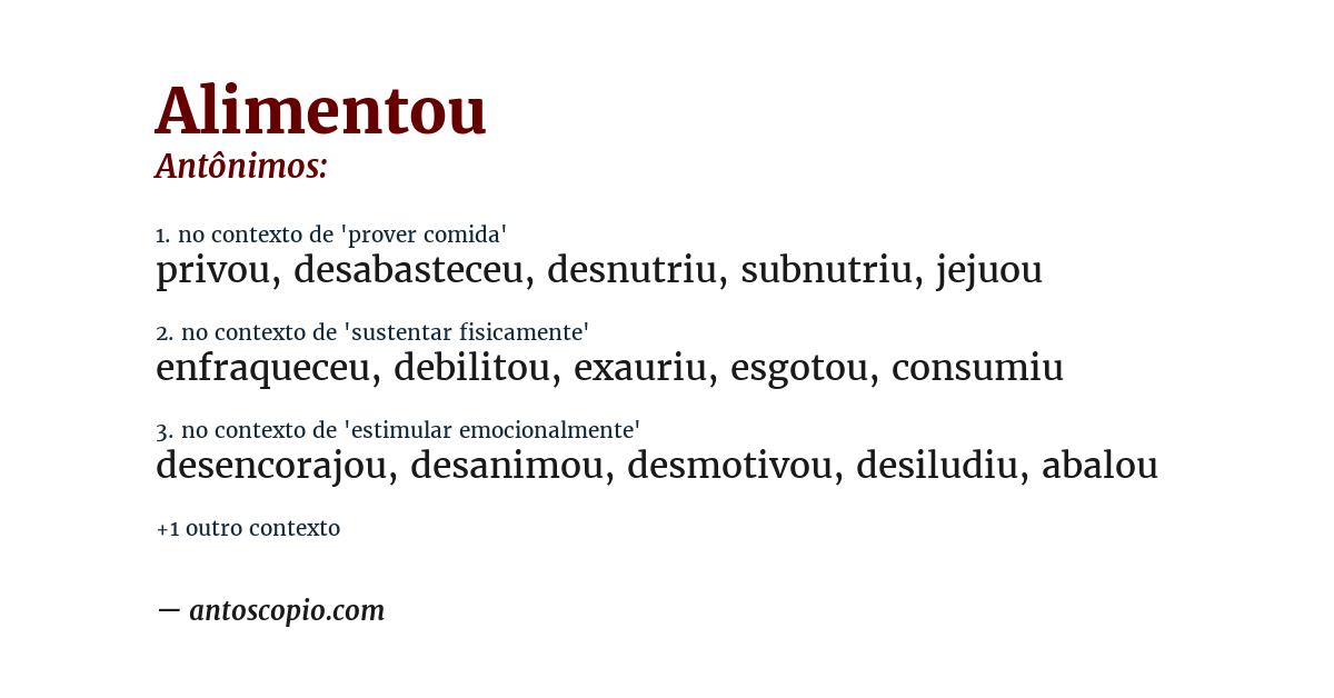 Antônimo de alimentou