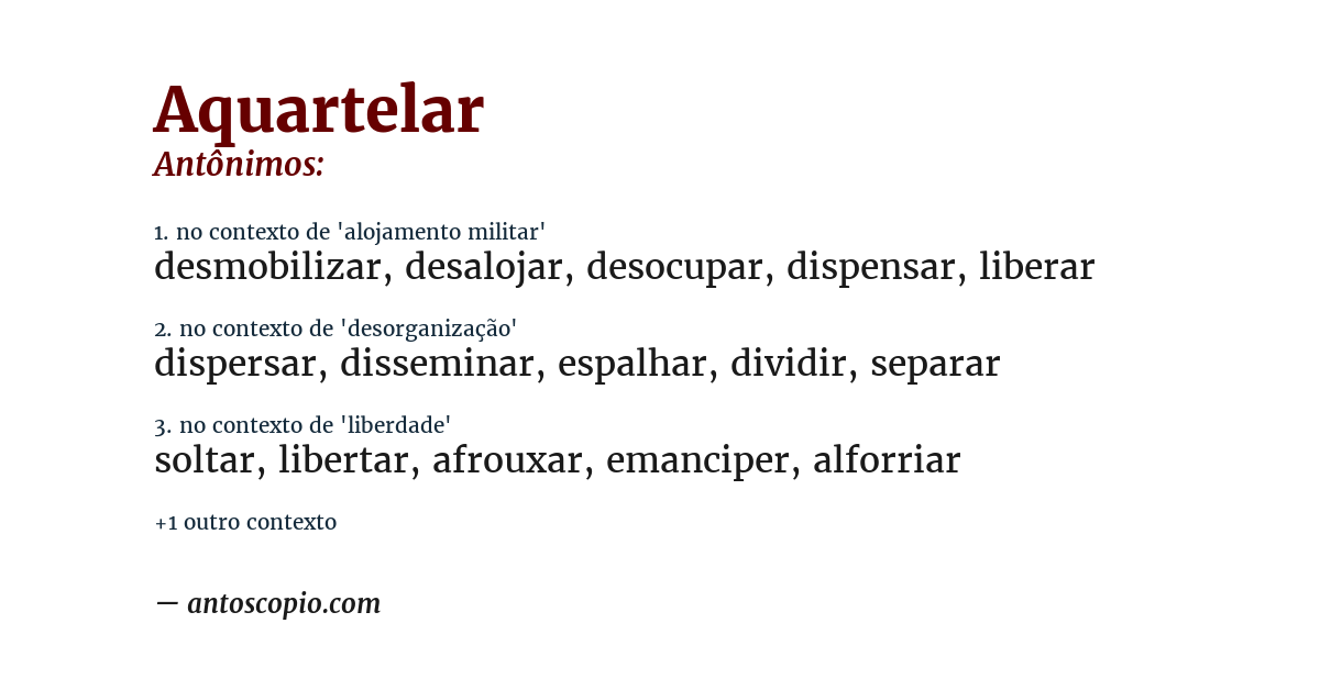 Antônimo de aquartelar