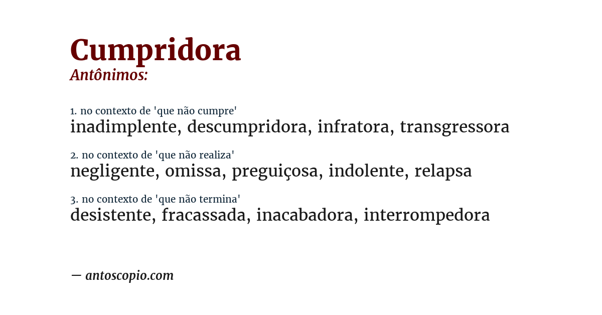 Antônimo de cumpridora