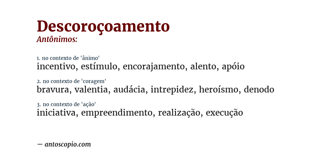 Antônimo de descoroçoamento