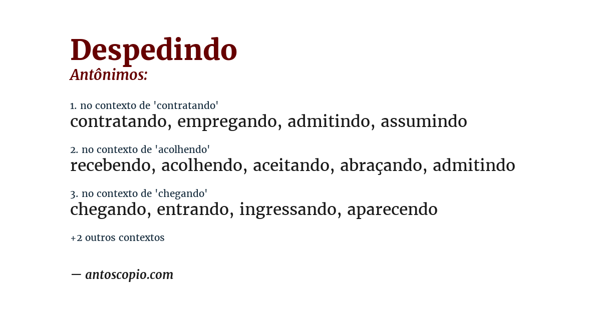 Antônimo de despedindo