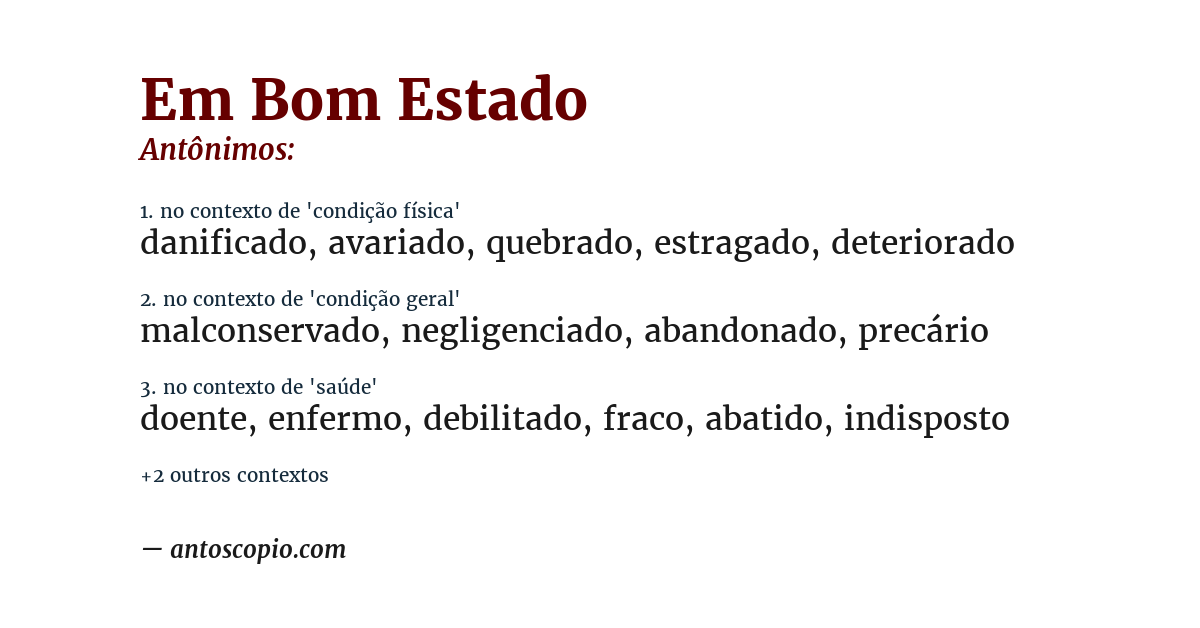 Antônimo de em bom estado