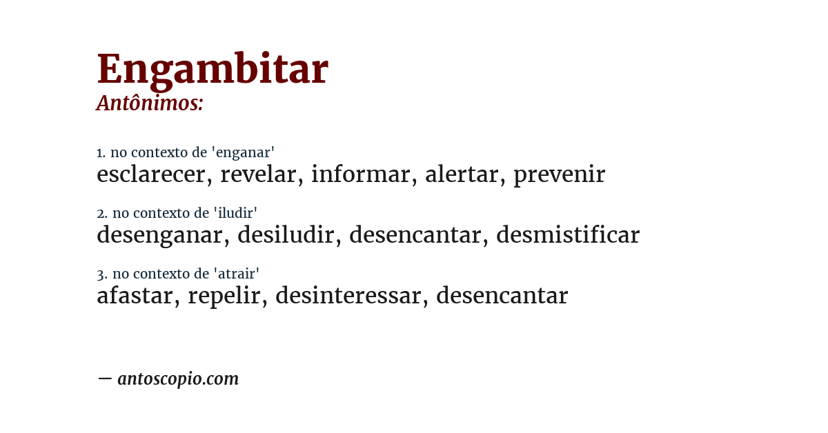 Antônimo de engambitar