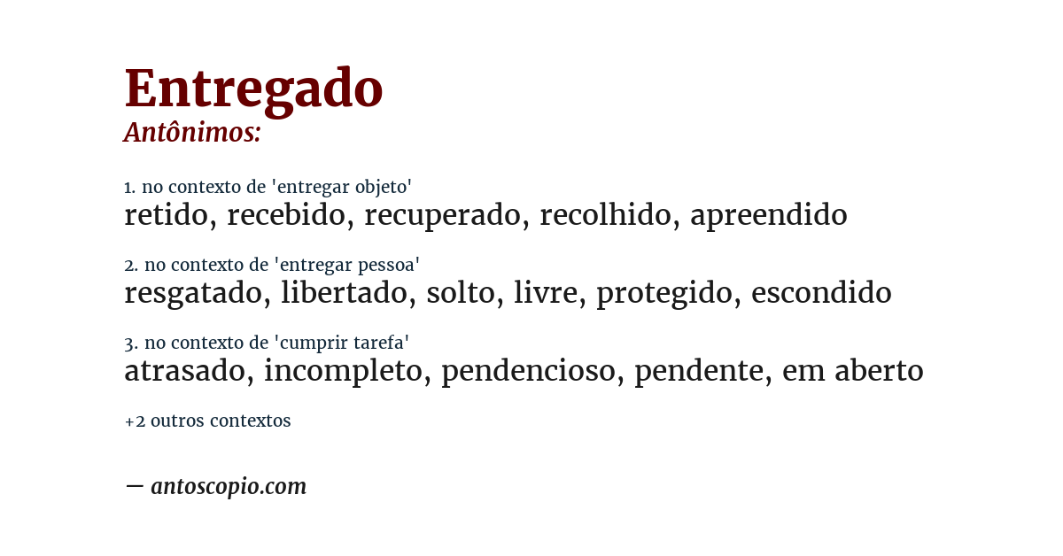 Antônimo de entregado