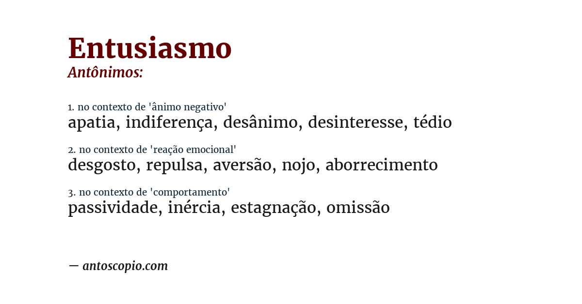 Antônimo de entusiasmo