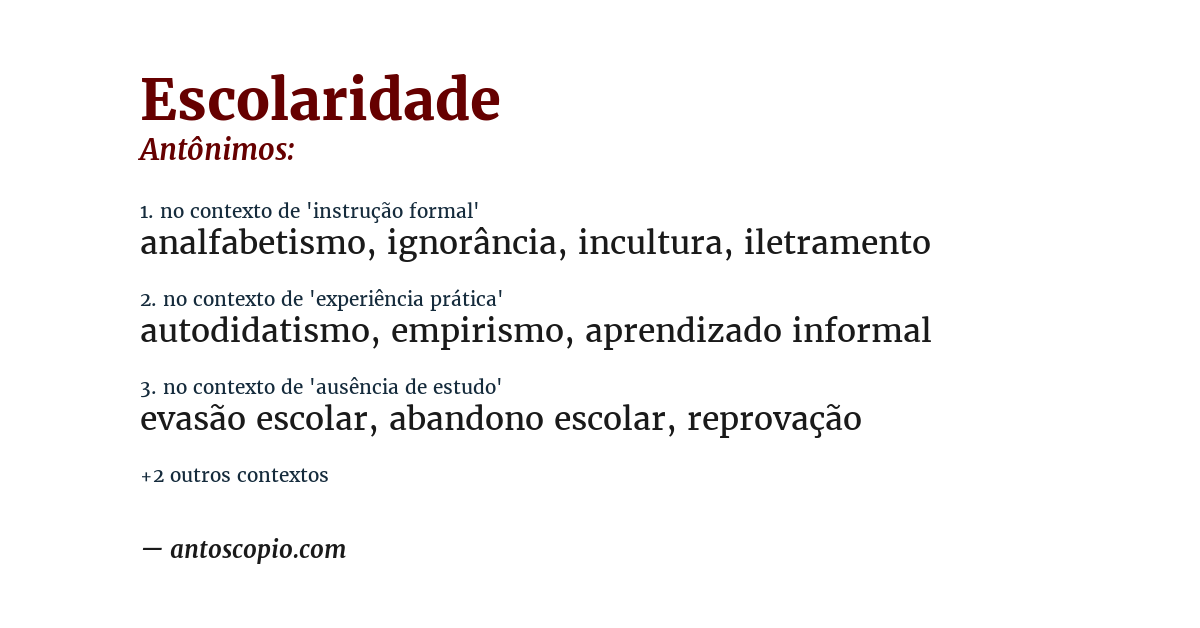 Antônimo de escolaridade