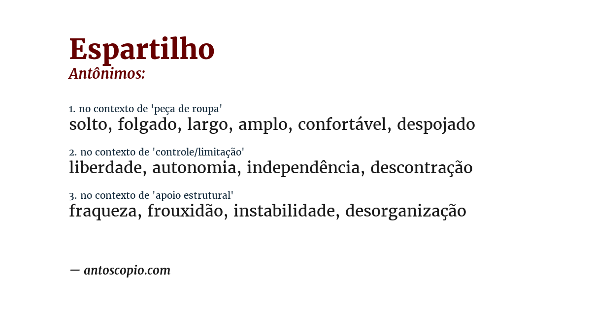 Antônimo de espartilho