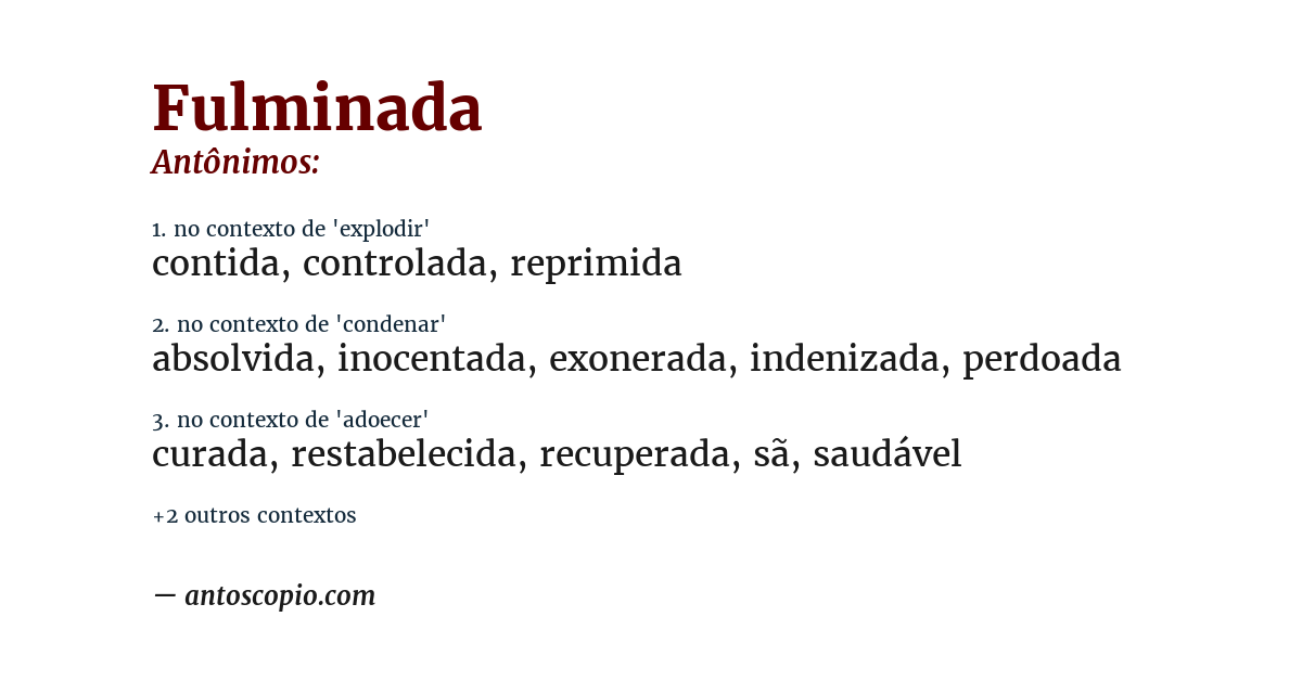 Antônimo de fulminada