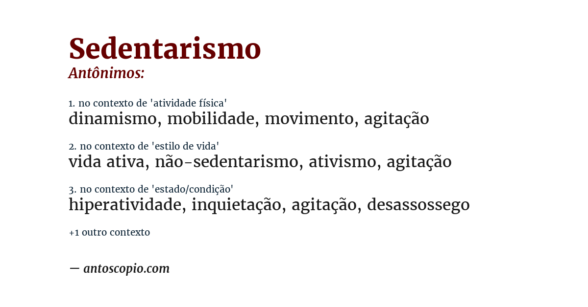 Antônimo de sedentarismo