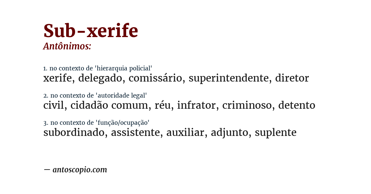 Antônimo de sub-xerife