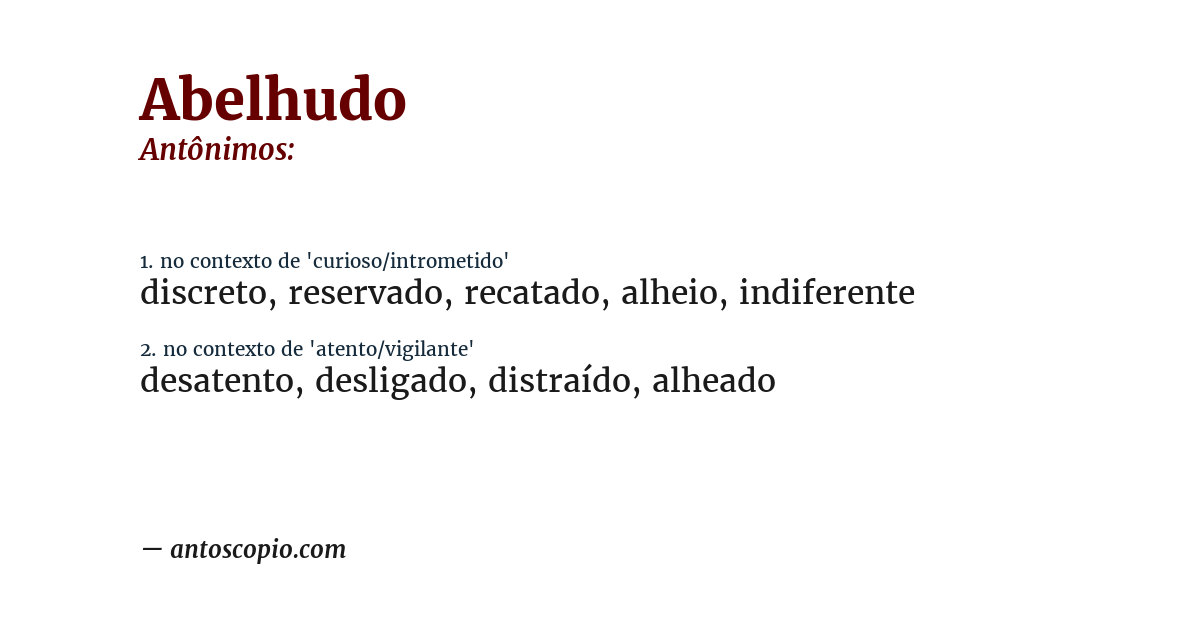 Antônimo de abelhudo