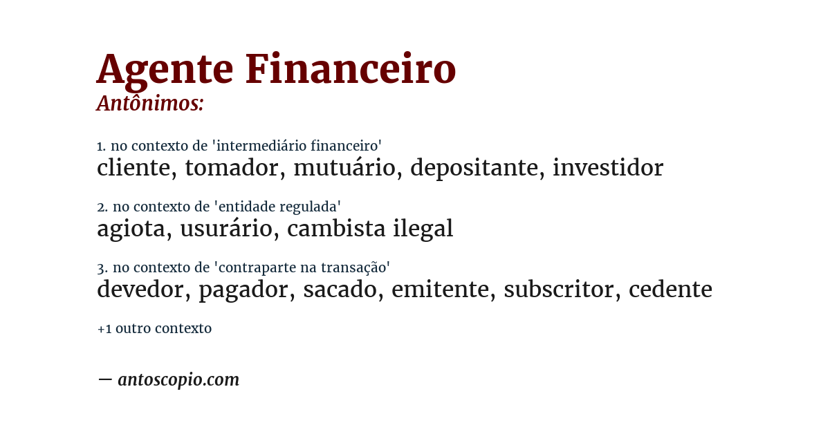 Antônimo de agente financeiro