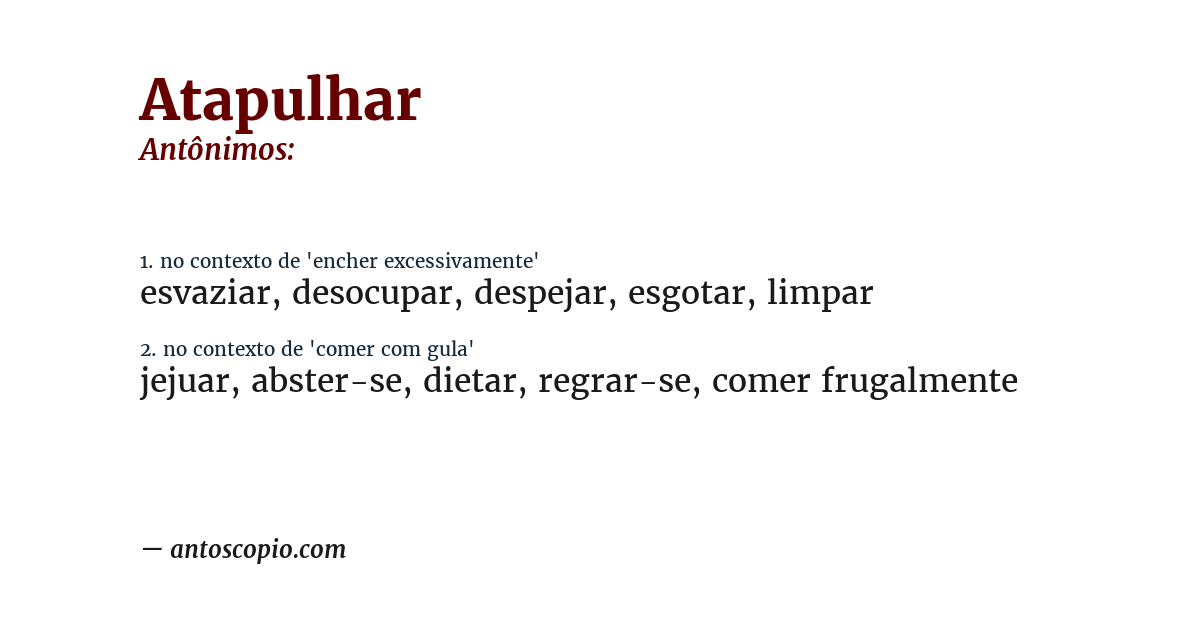 Antônimo de atapulhar