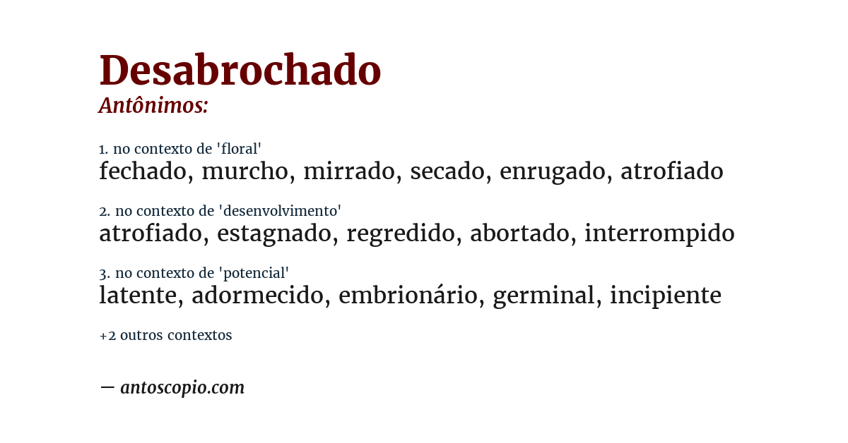 Antônimo de desabrochado