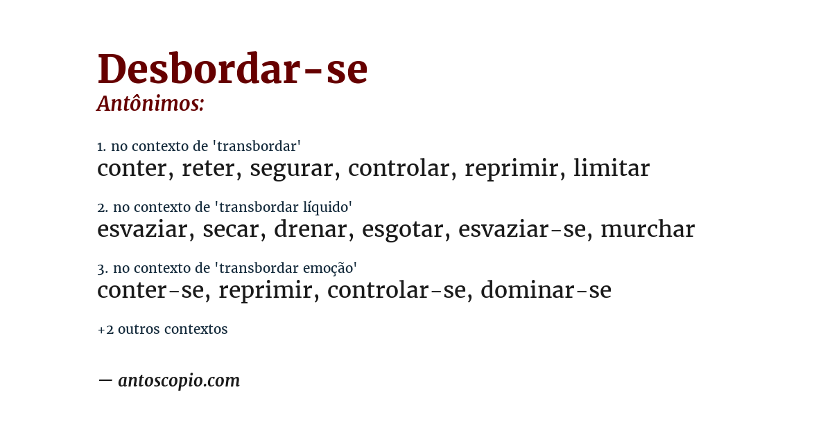 Antônimo de desbordar-se