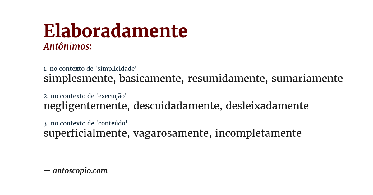 Antônimo de elaboradamente