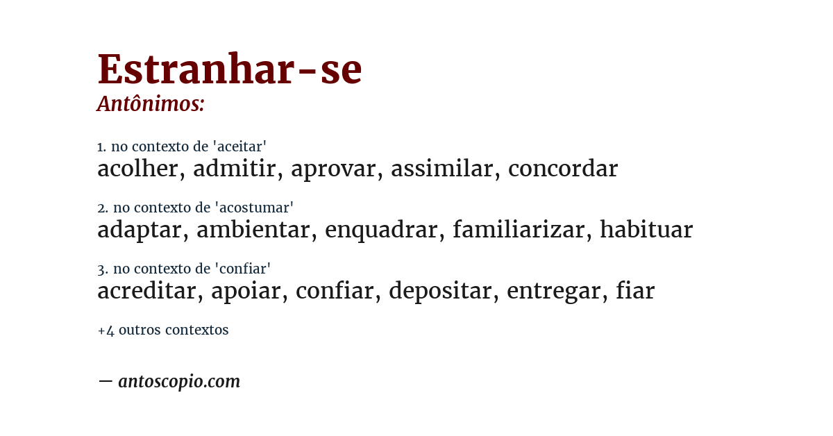 Antônimo de estranhar-se