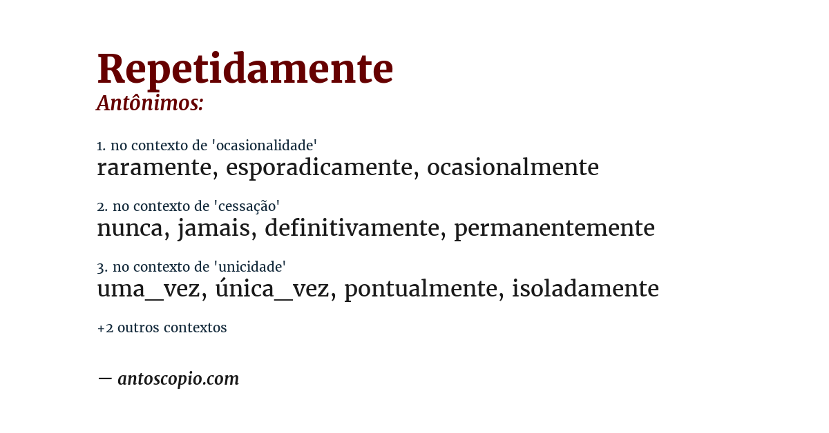 Antônimo de repetidamente