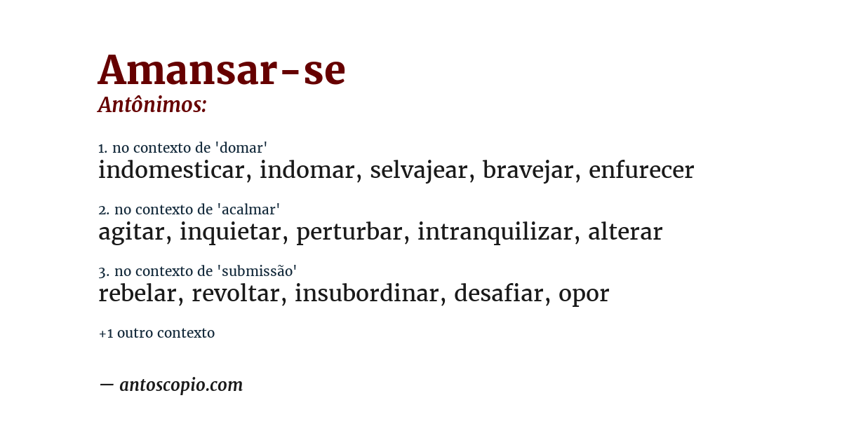 Antônimo de amansar-se