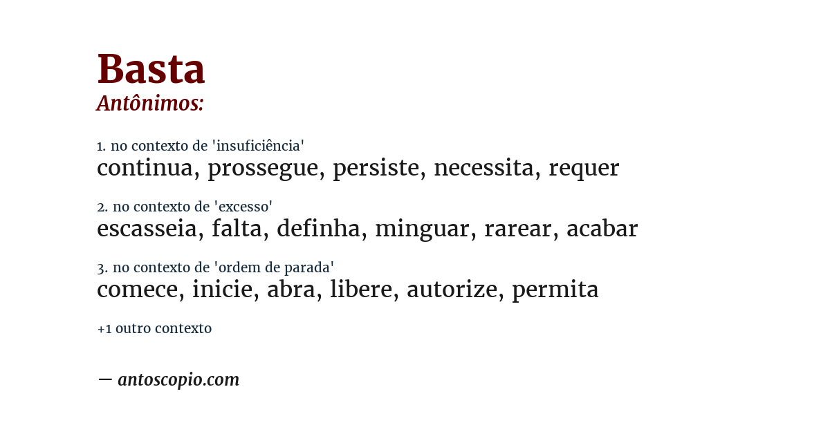 Antônimo de basta