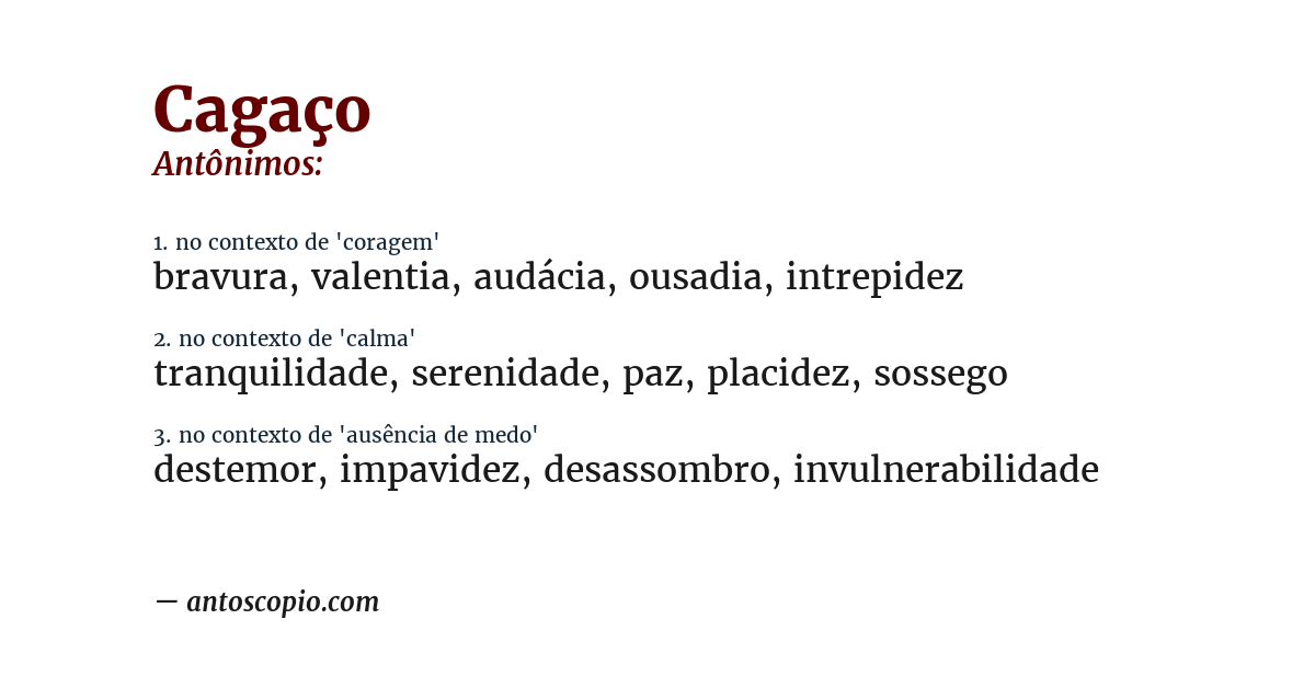 Antônimo de cagaço