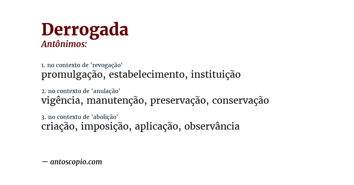 Antônimo de derrogada