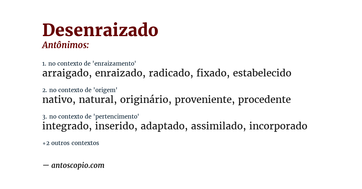 Antônimo de desenraizado