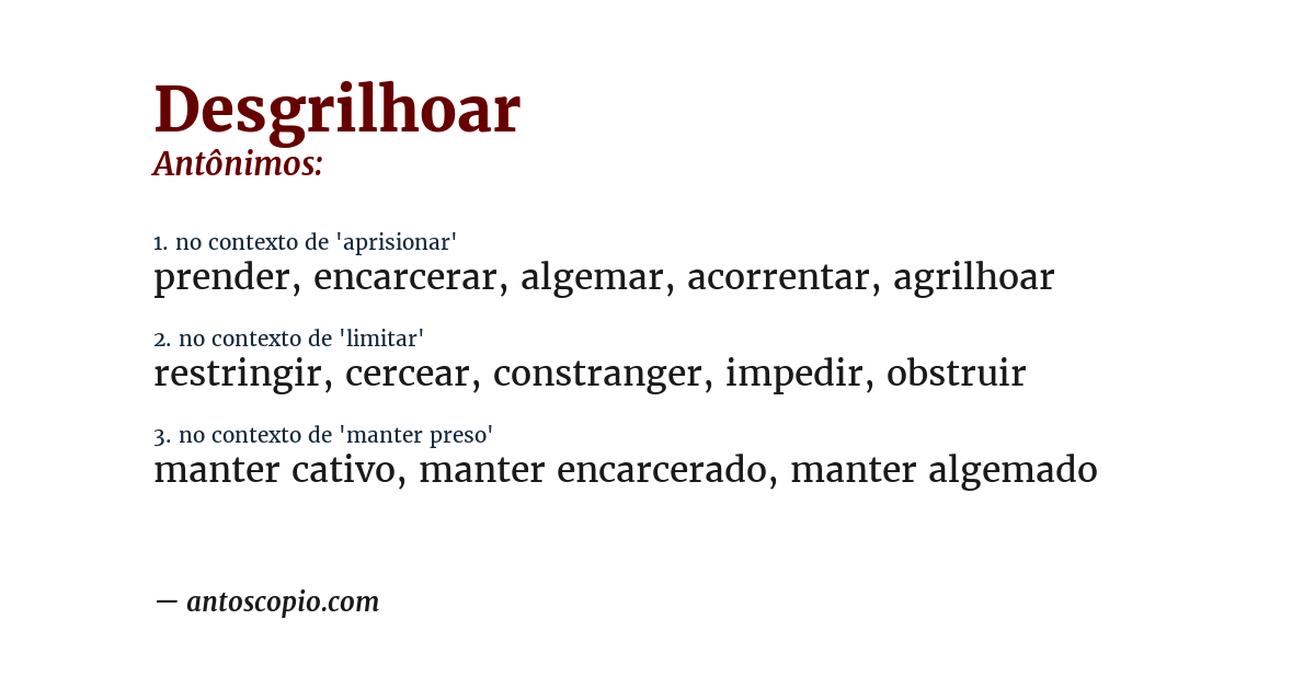 Antônimo de desgrilhoar