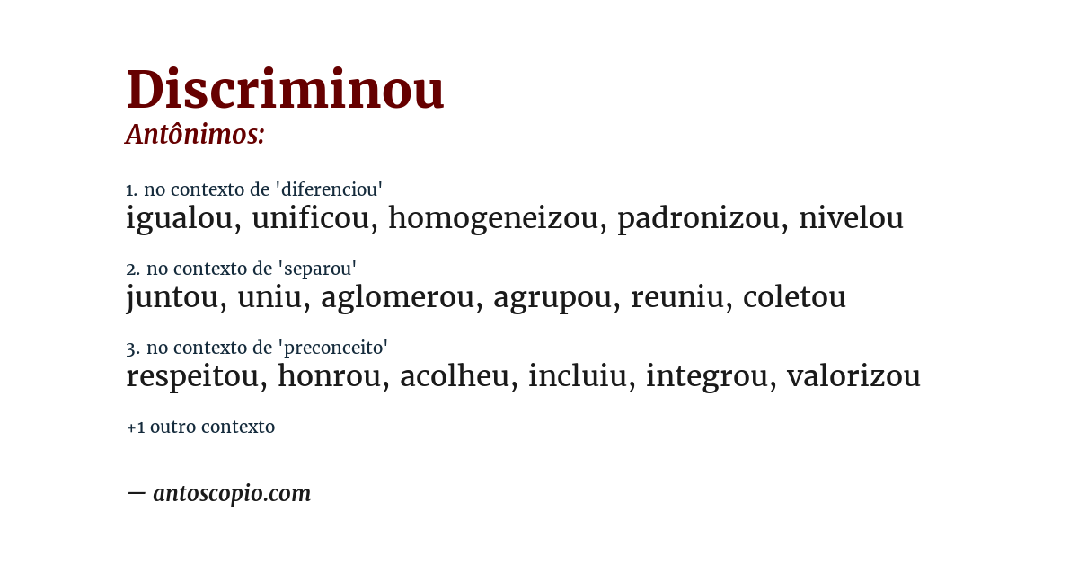 Antônimo de discriminou