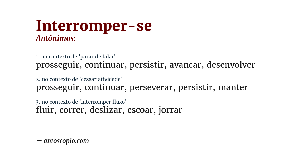 Antônimo de interromper-se